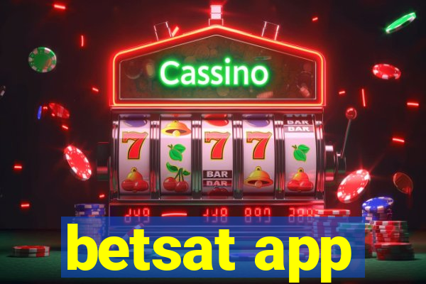betsat app